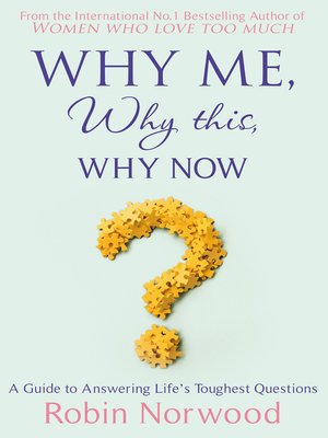 cover image of Why Me, Why This, Why Now?